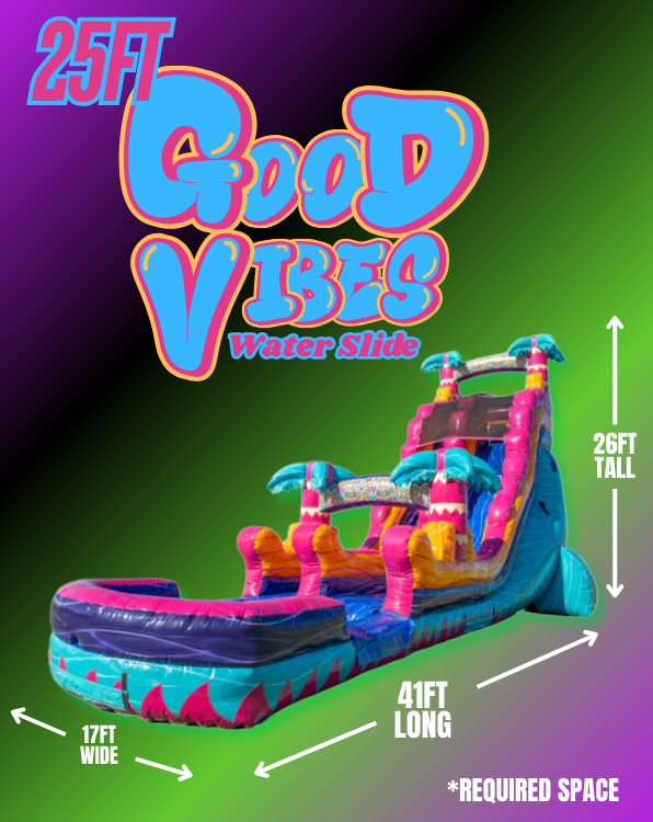 25ft Good Vibes