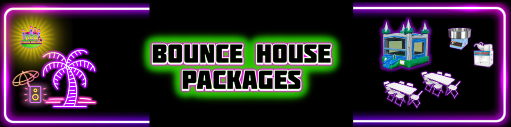 Bounce House Package Rentals in Coral Springs - Bounce Rite Back Party Rentals